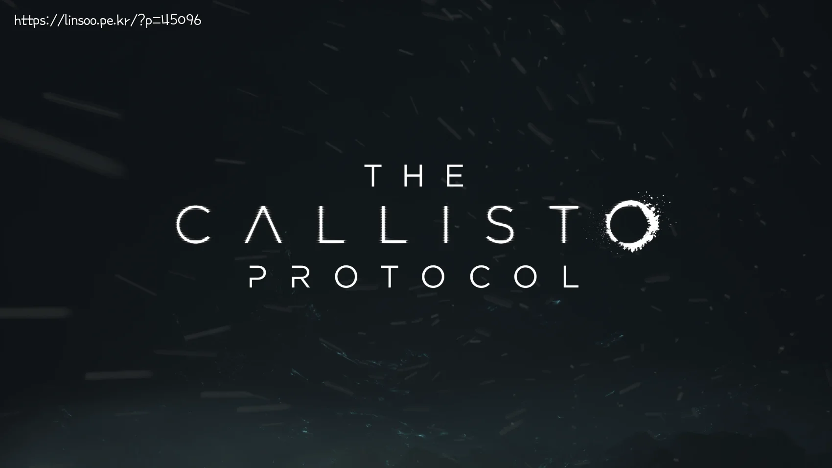 THE CALLISTO PROTOCOL